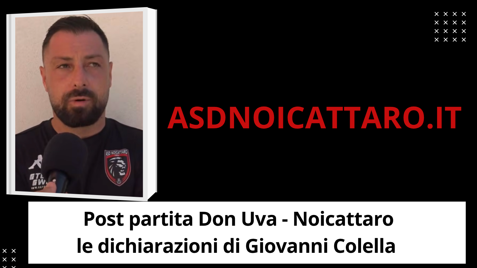 Post Partita - Don Uva - Noicattaro (VIDEO)